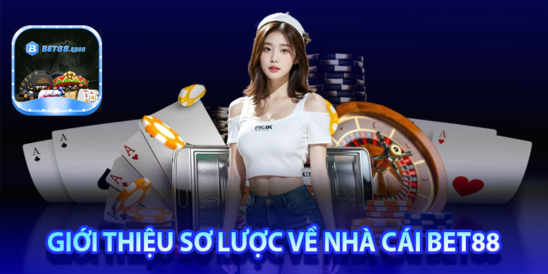 Giới thiệu sơ lược về Bet88 - Đẳng cấp châu Á