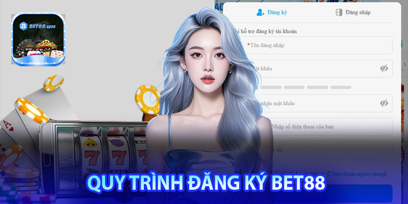 Quy trình đăng ký Bet88 - Hướng dẫn chi tiết cho tân thủ