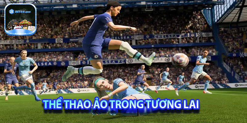 Thể thao ảo trong tương lai